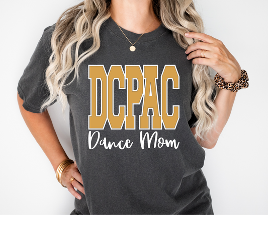 DCPAC Dance Mom Tee