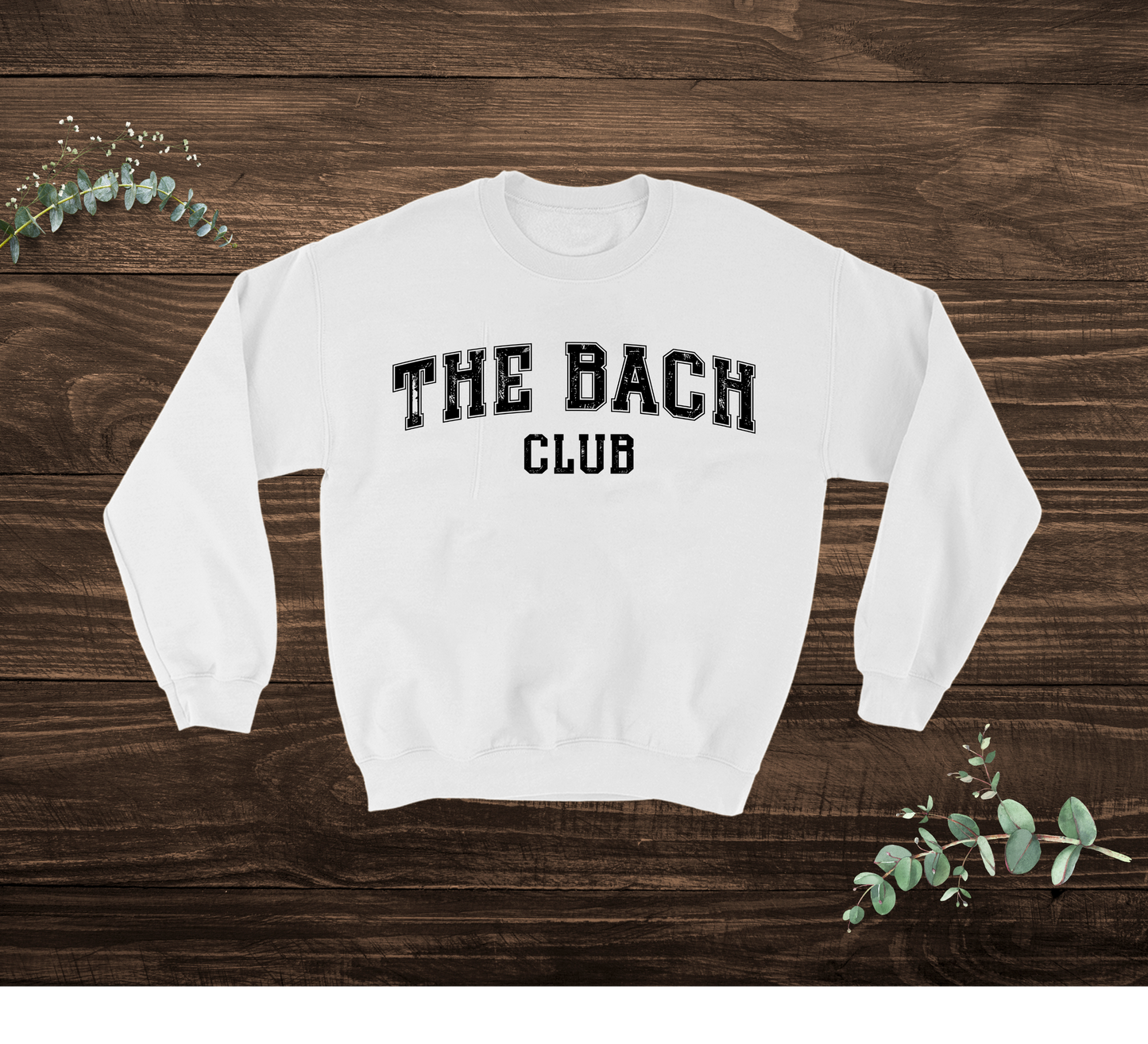 The Bach Club Sweatshirt