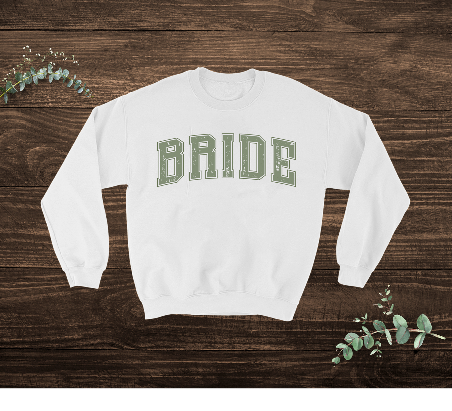 Bride Sweatshirt