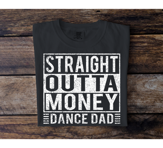 Dance Dad Money Tee