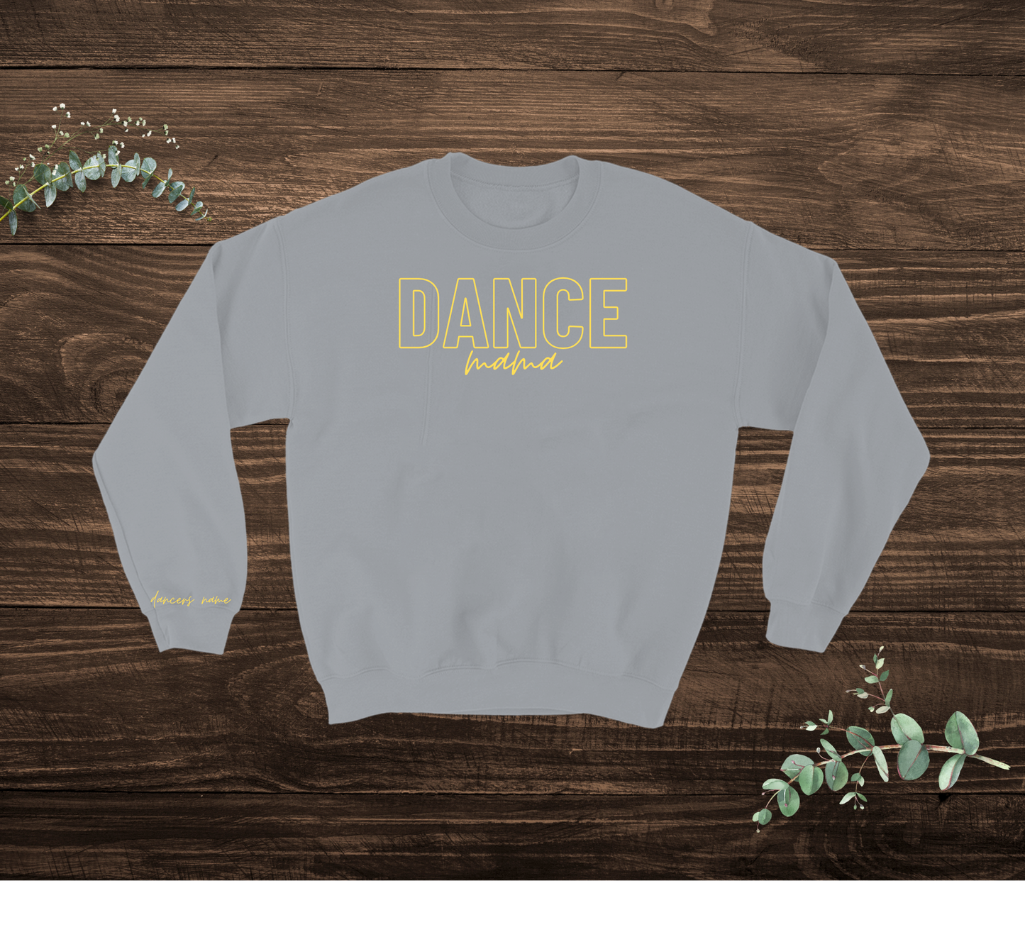 Dance Mama Sweatshirt