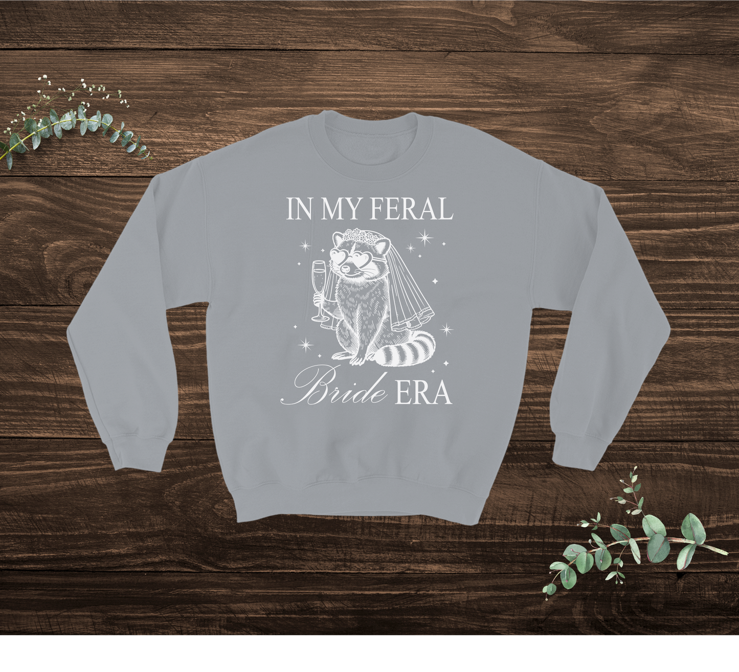 Feral Bride Sweatshirt