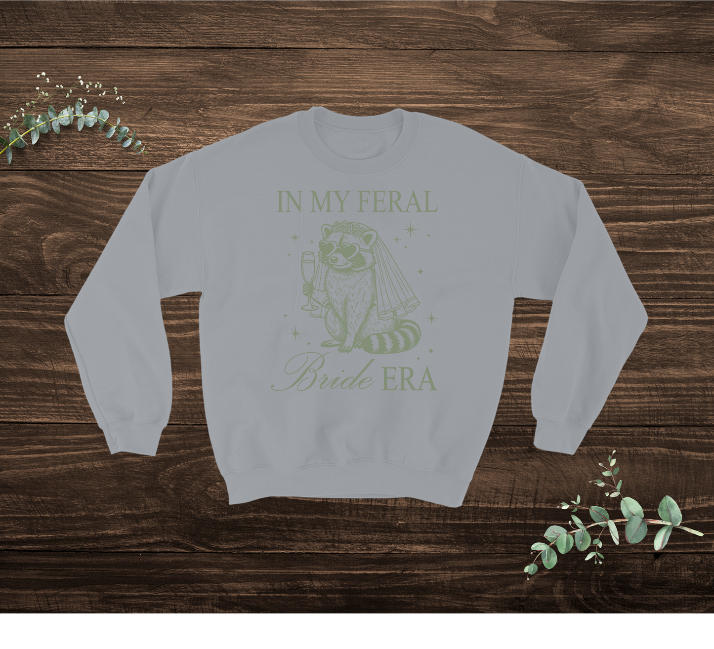 Feral Bride Sweatshirt