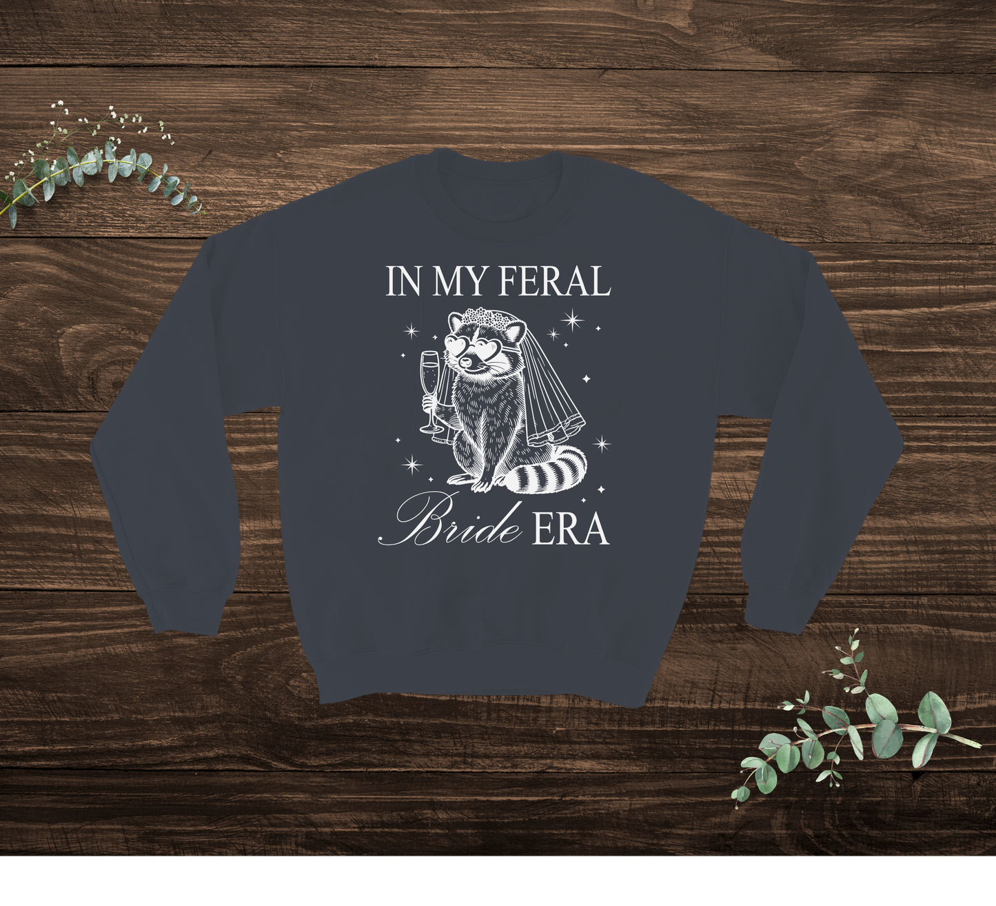 Feral Bride Sweatshirt