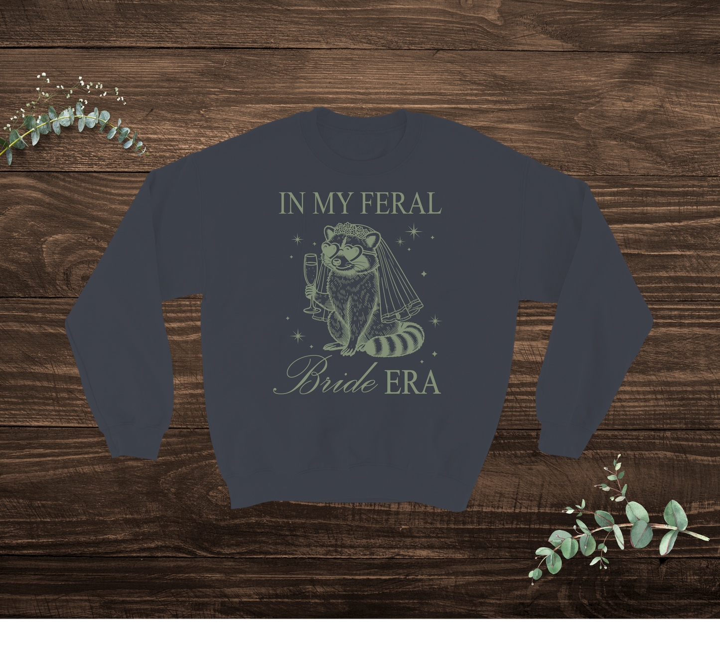 Feral Bride Sweatshirt