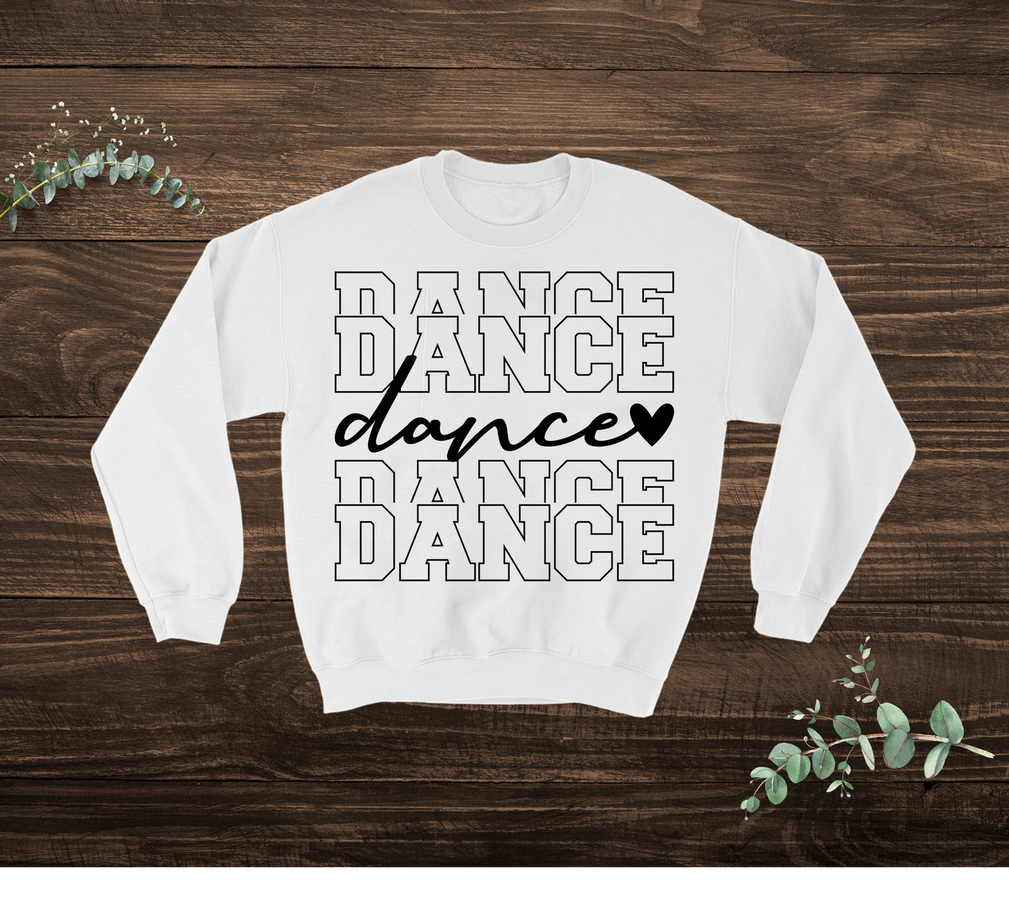 Dance Lettering Sweatshirt