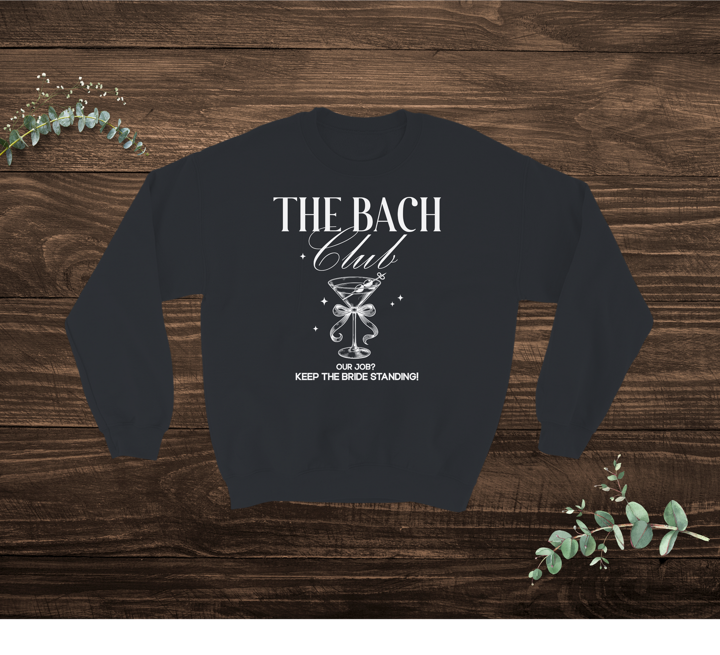 Keep The Bride Standing Sweatshirt