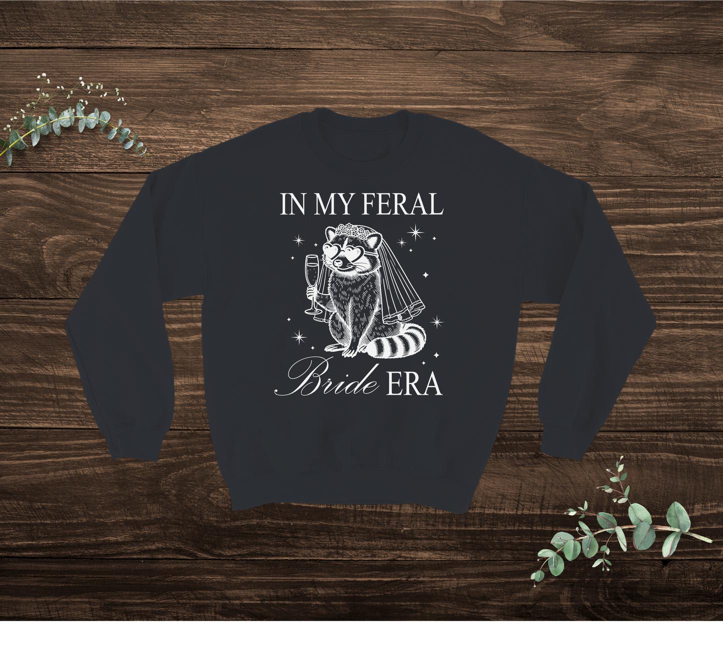 Feral Bride Sweatshirt