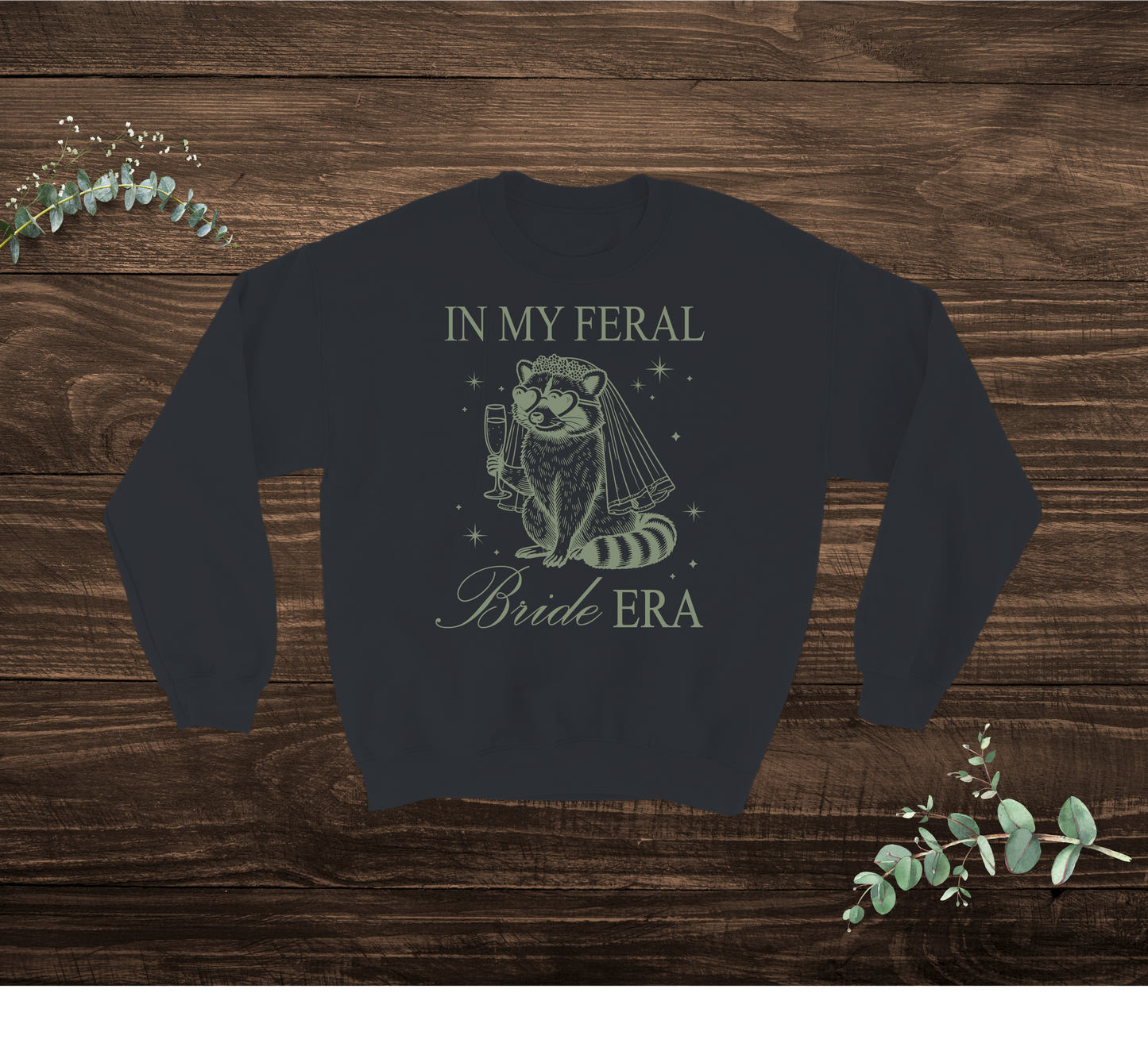 Feral Bride Sweatshirt