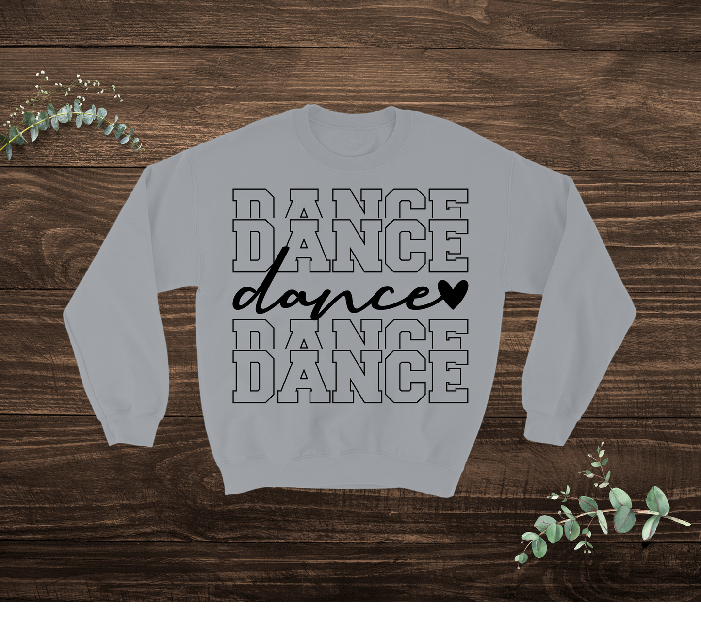 Dance Lettering Sweatshirt