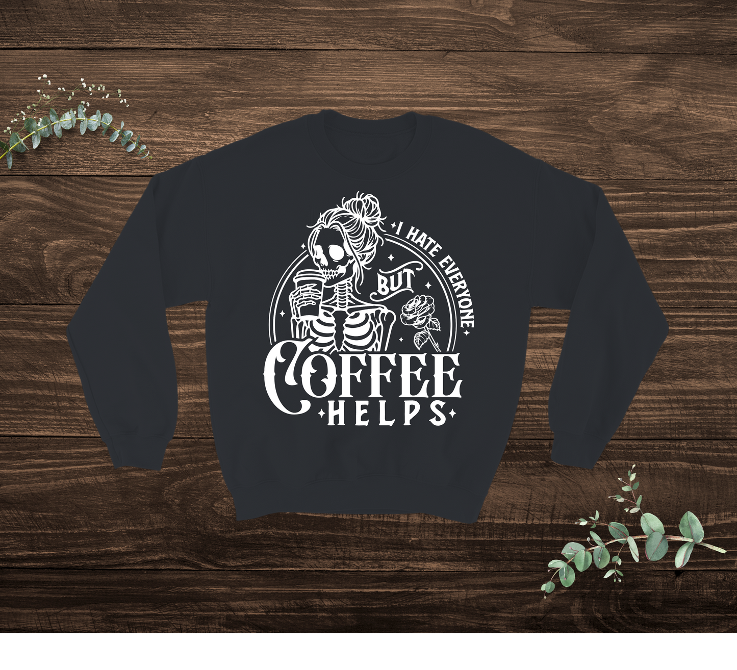 Coffee Skeleton Sweatshirt