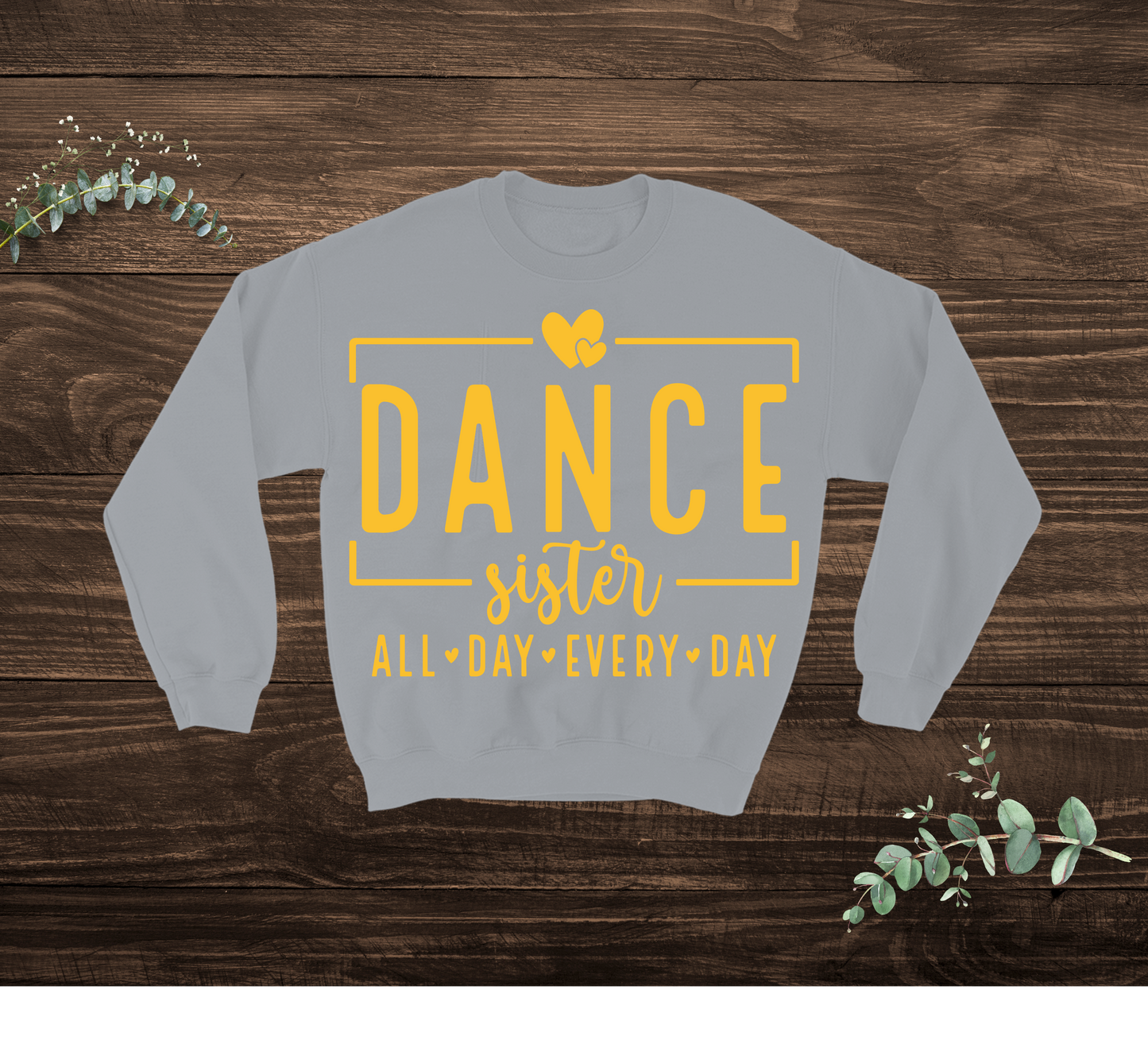 Dance Sister Sweatshirt