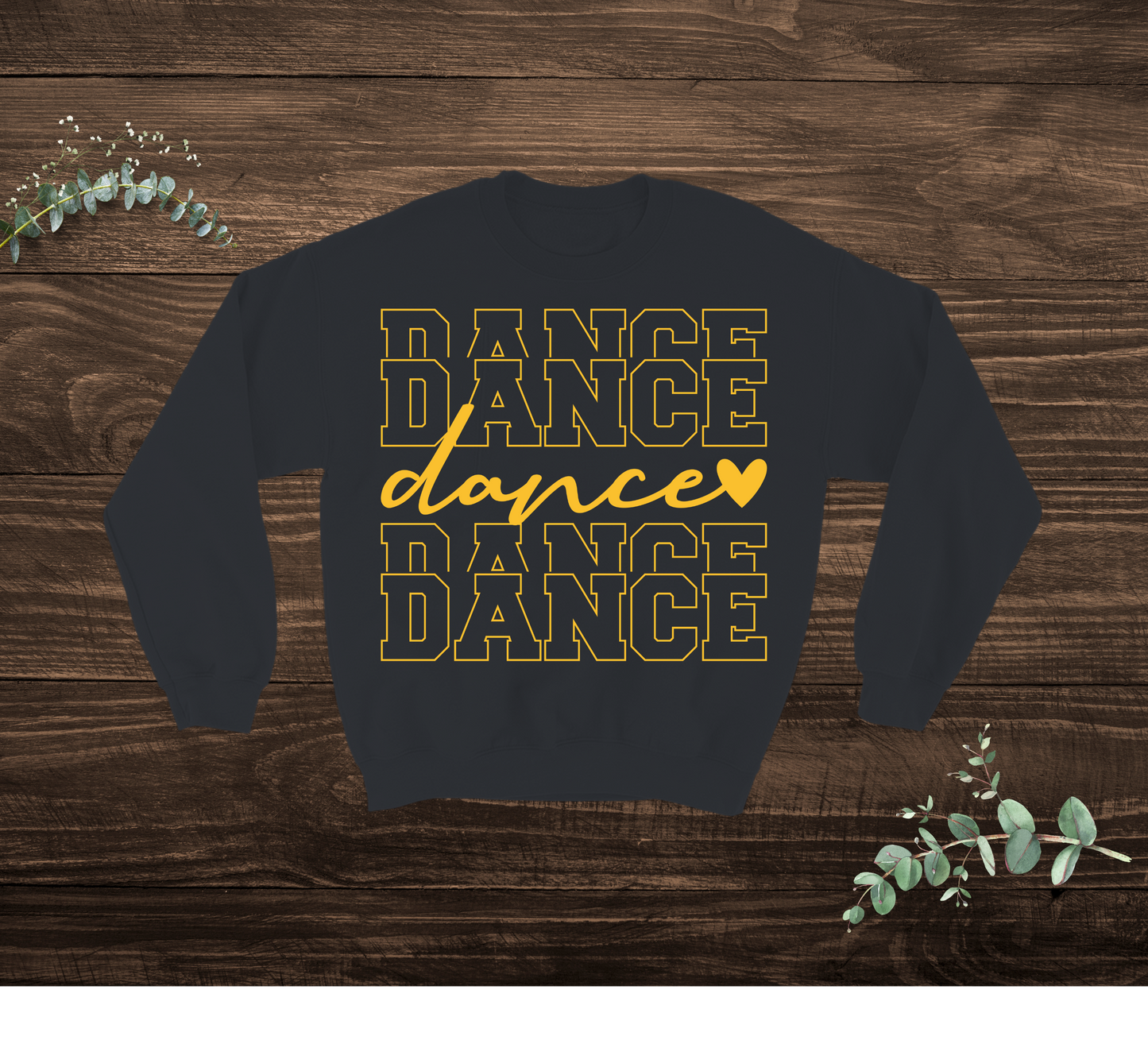 Dance Lettering Sweatshirt