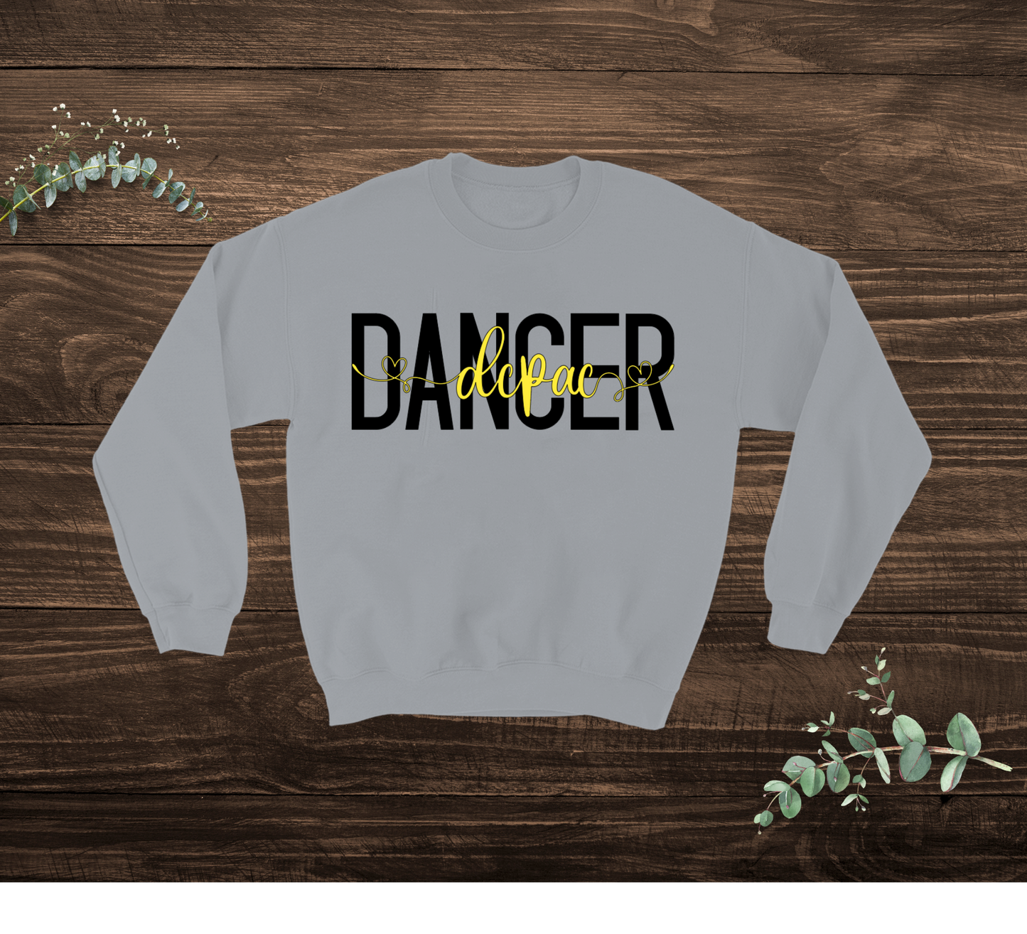 DCPAC Dancer Sweatshirt