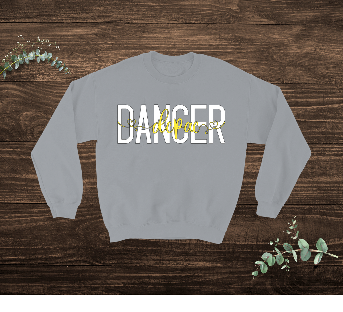 DCPAC Dancer Sweatshirt