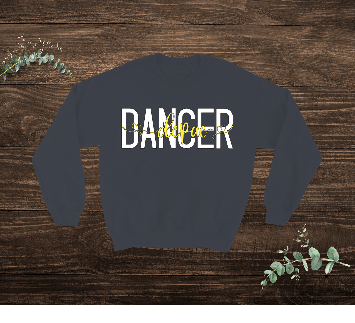 DCPAC Dancer Sweatshirt