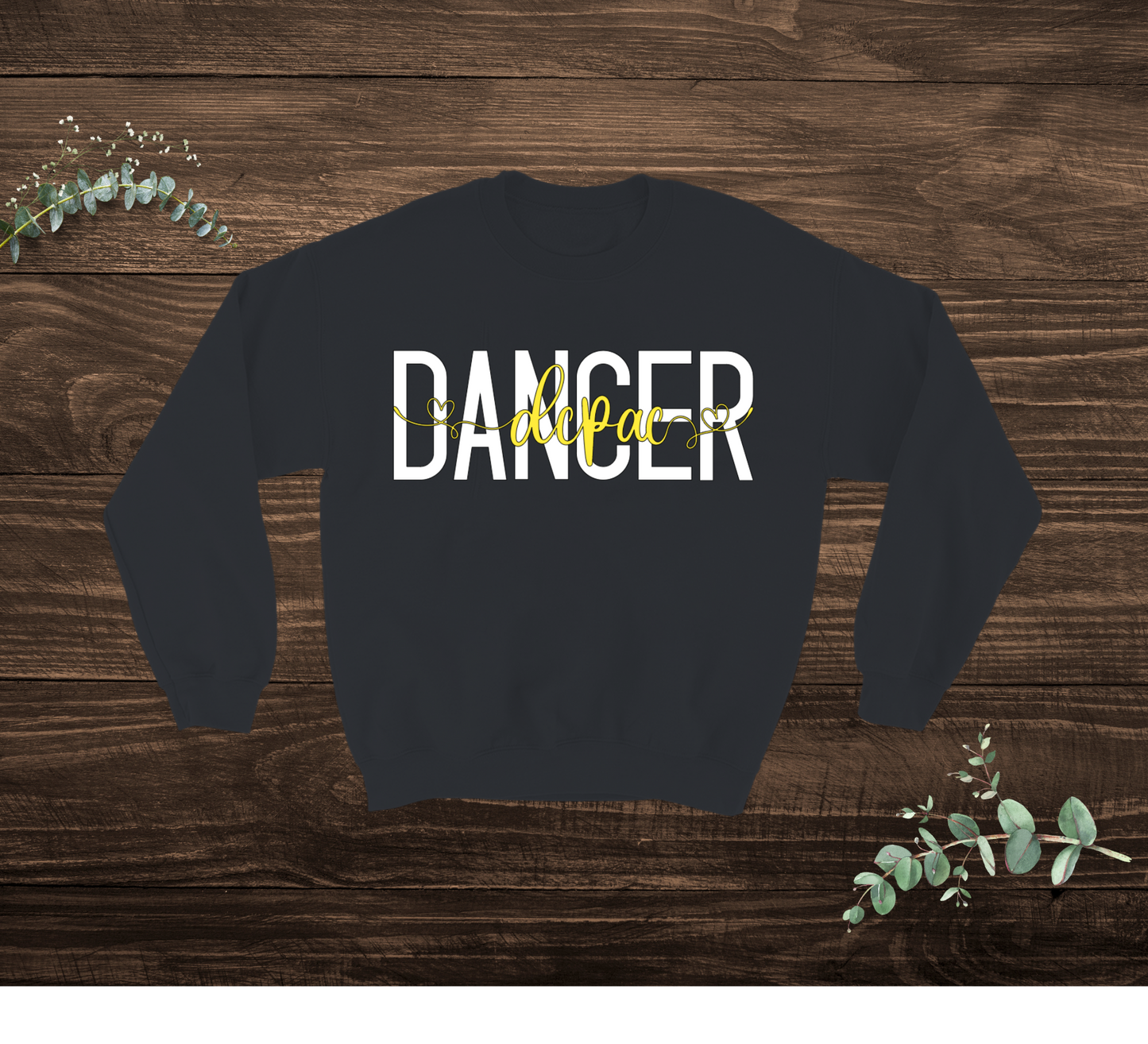 DCPAC Dancer Sweatshirt