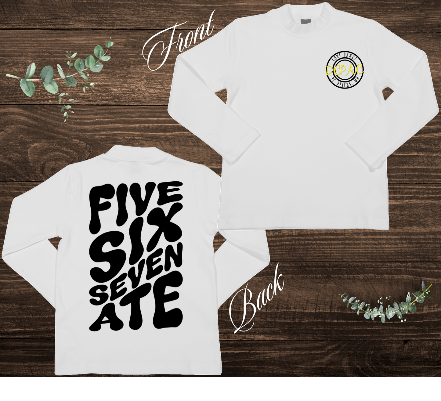 Five Six Seven Ate Sweatshirt