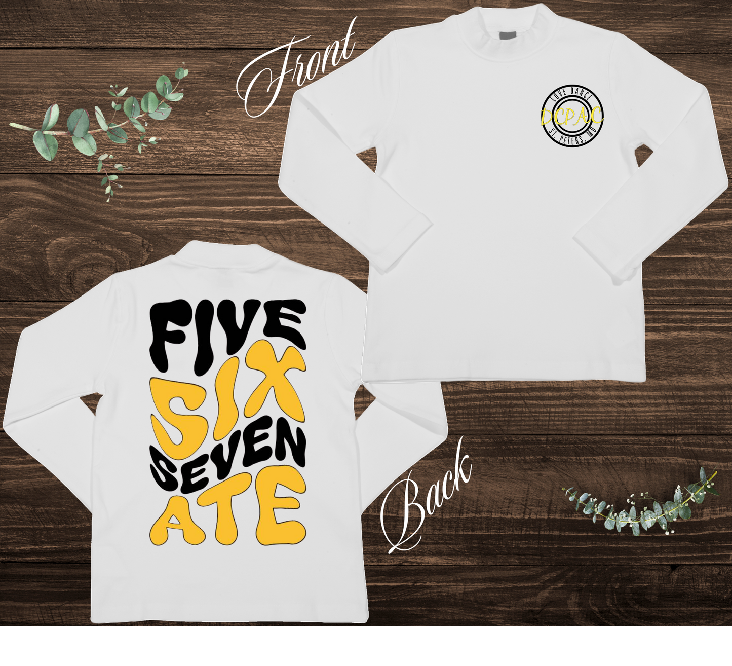 Five Six Seven Ate Sweatshirt