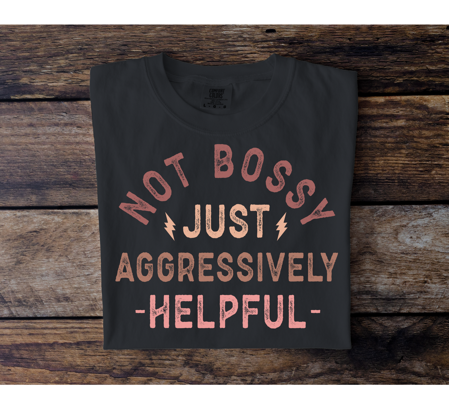 Not Bossy Tee