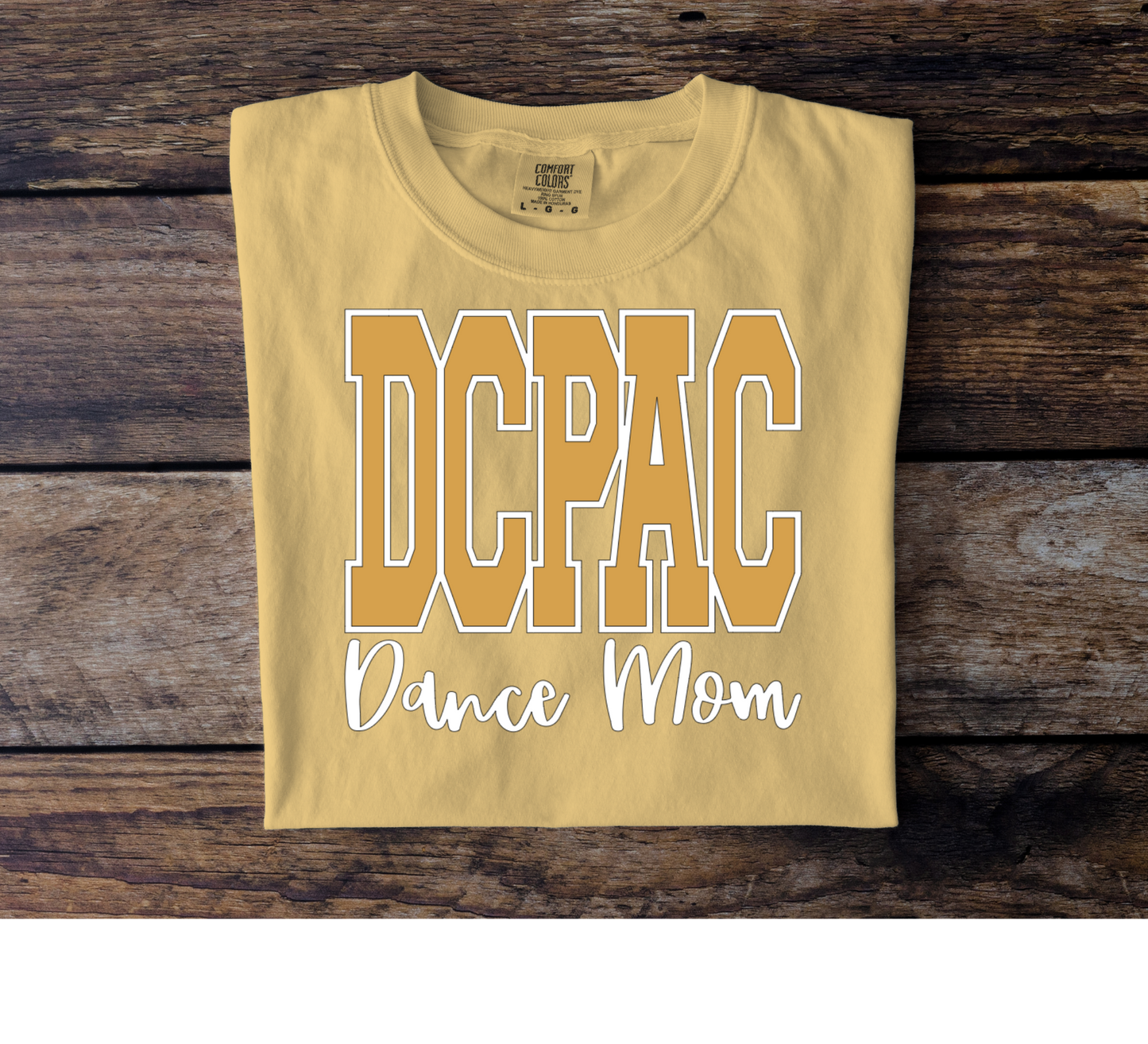 DCPAC Dance Mom Tee