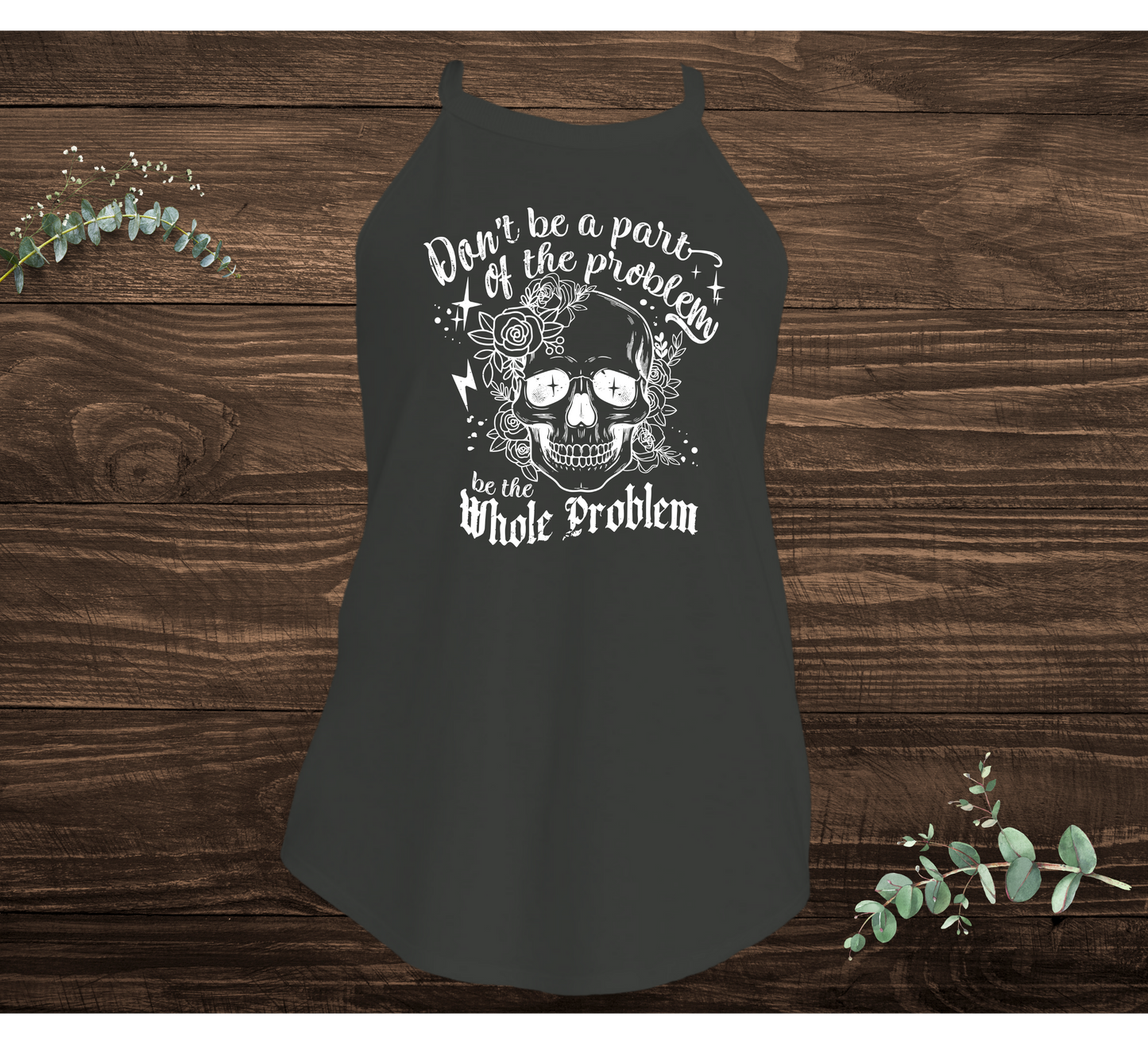 The Whole Problem Tank