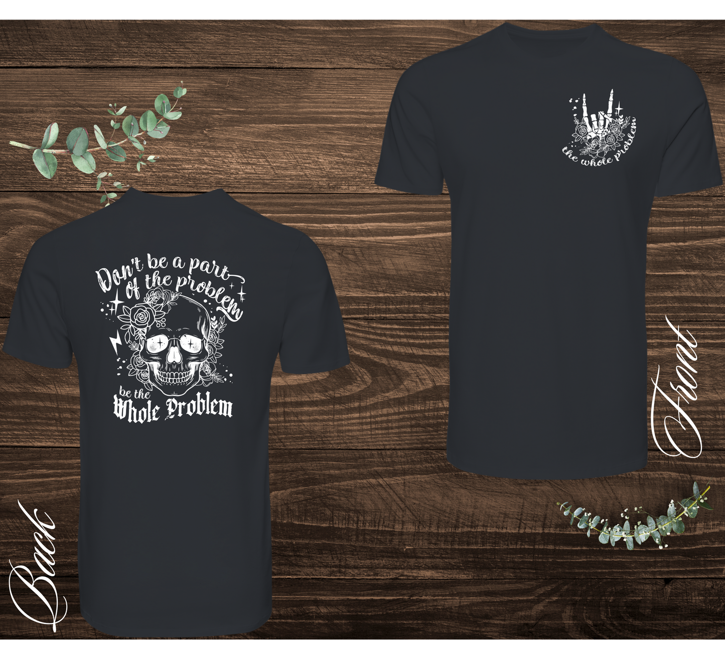 The Whole Problem Tee