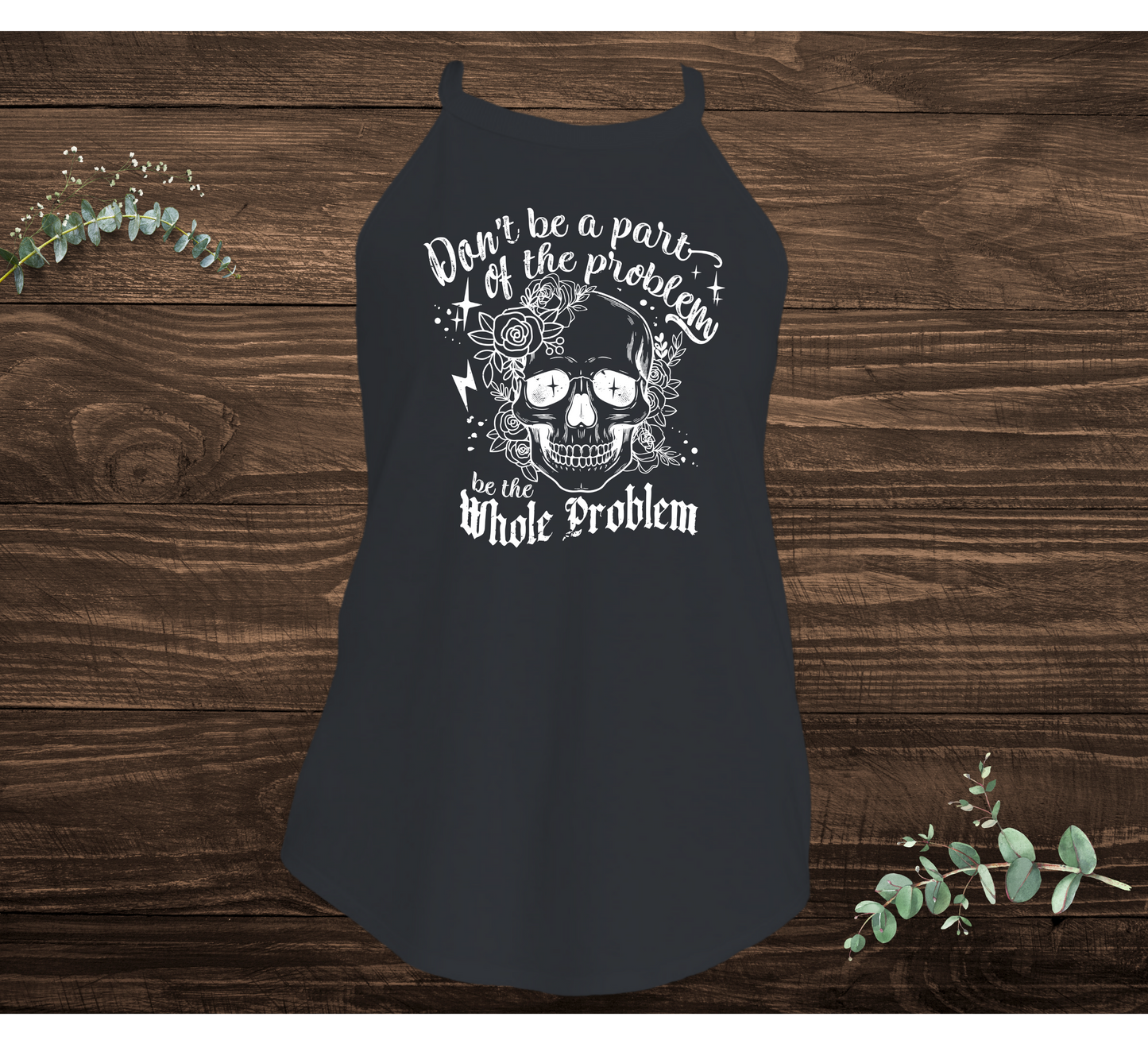 The Whole Problem Tank