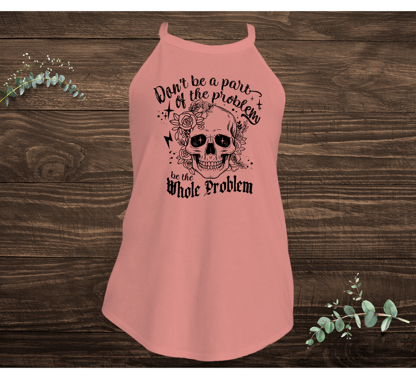 The Whole Problem Tank