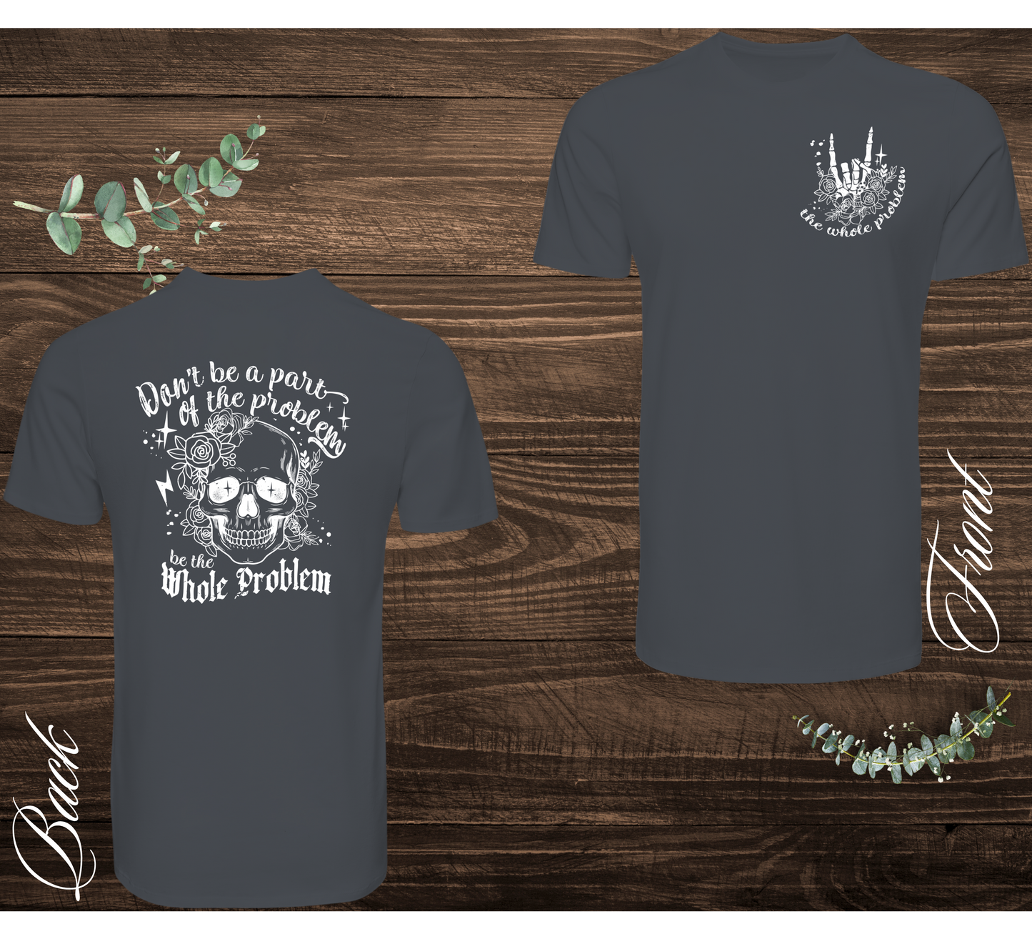 The Whole Problem Tee