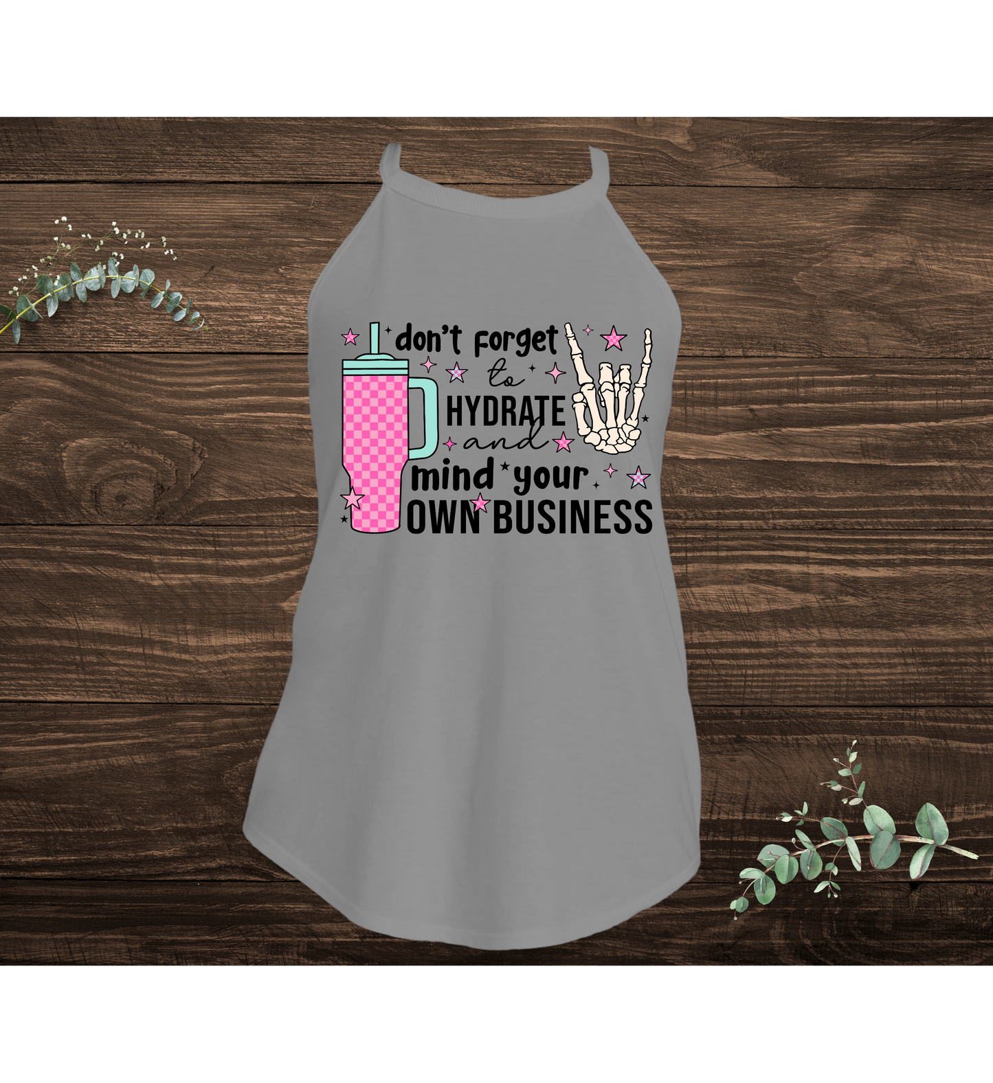 Hydrate And Mind Your B Tank