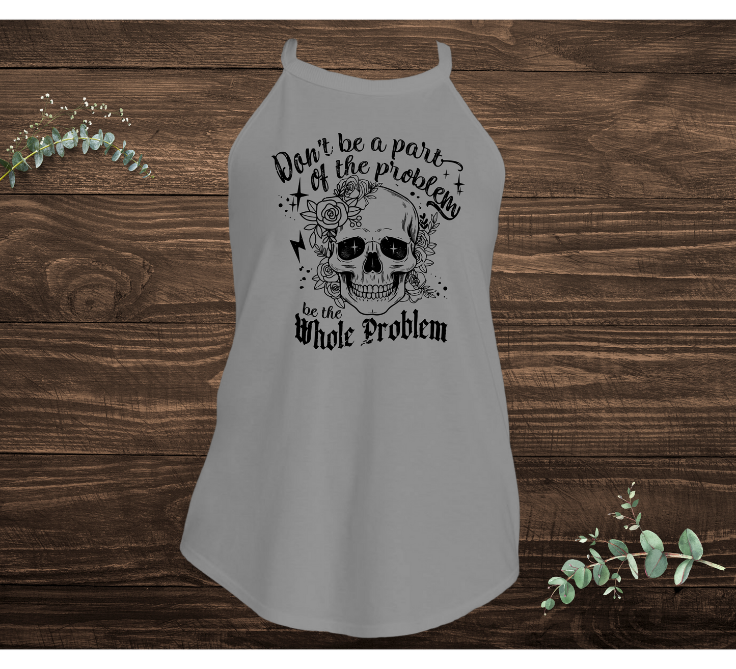 The Whole Problem Tank