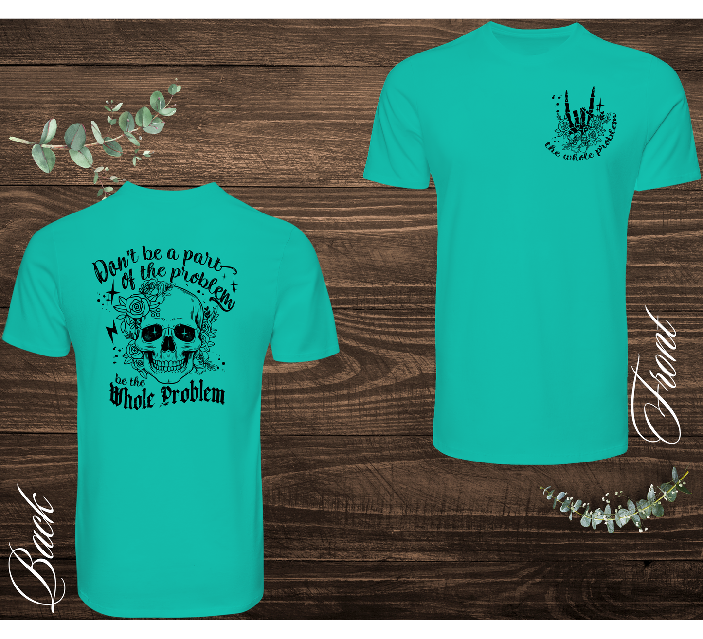 The Whole Problem Tee