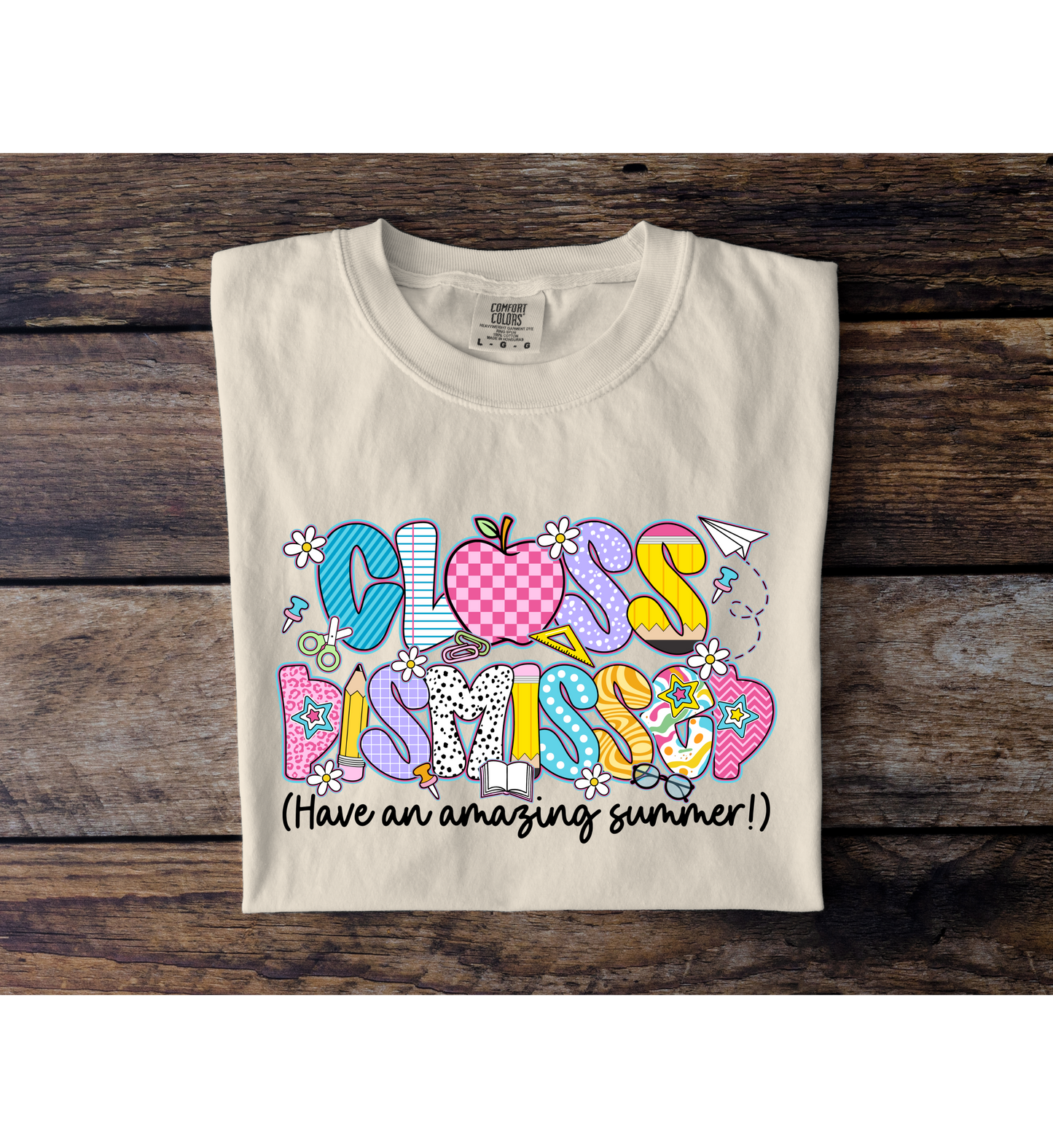 Class Dismissed Tee