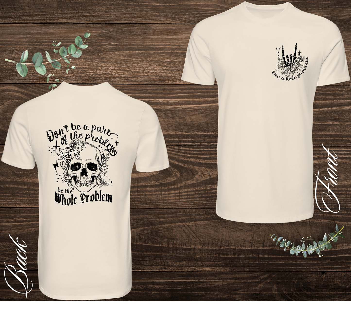 The Whole Problem Tee