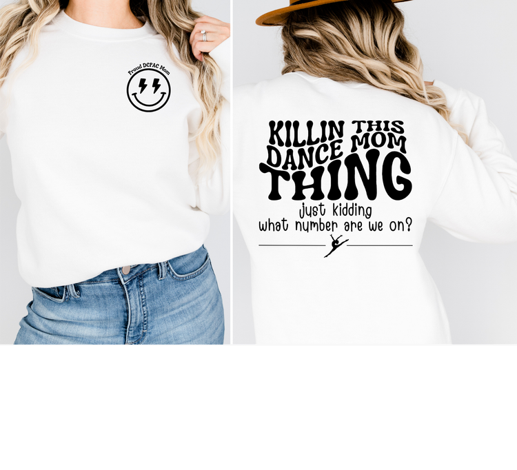 Killin This Dance Mom Thing