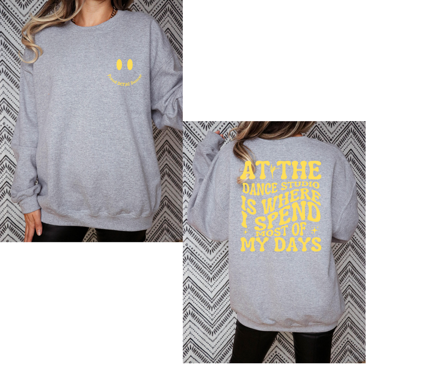 Where I Spend Most of My Days Sweatshirt