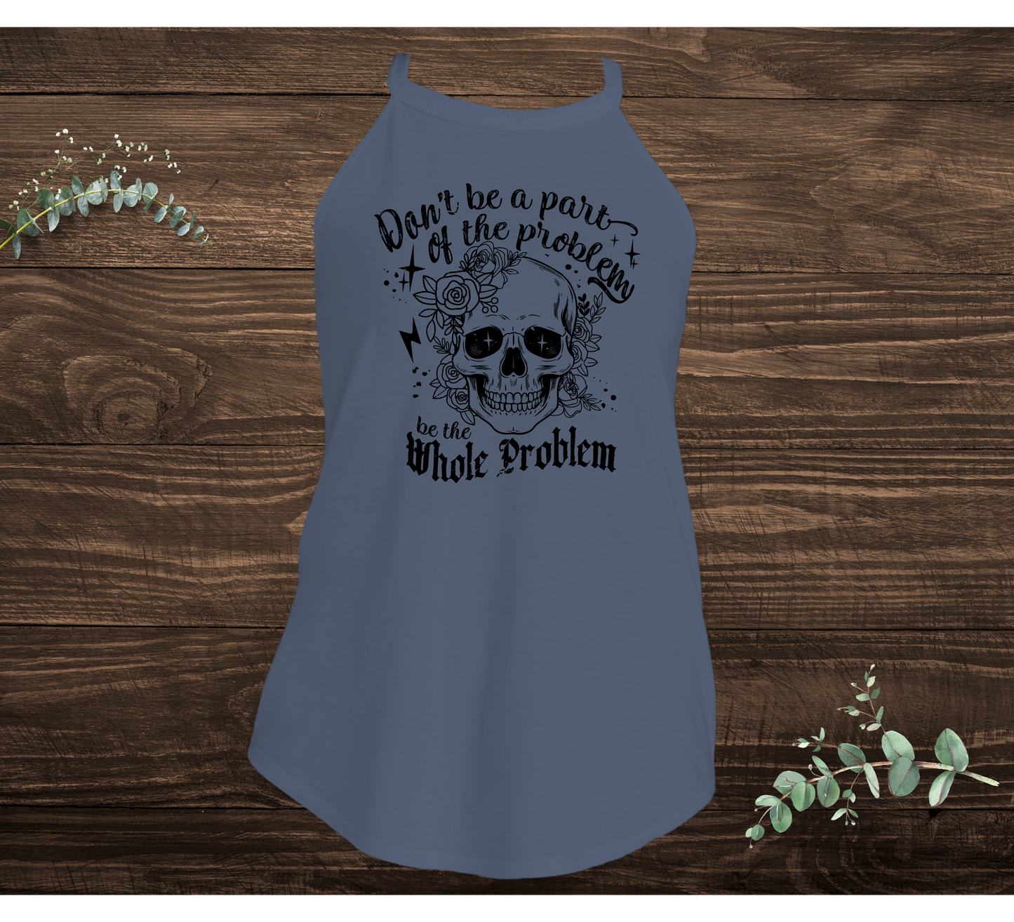 The Whole Problem Tank