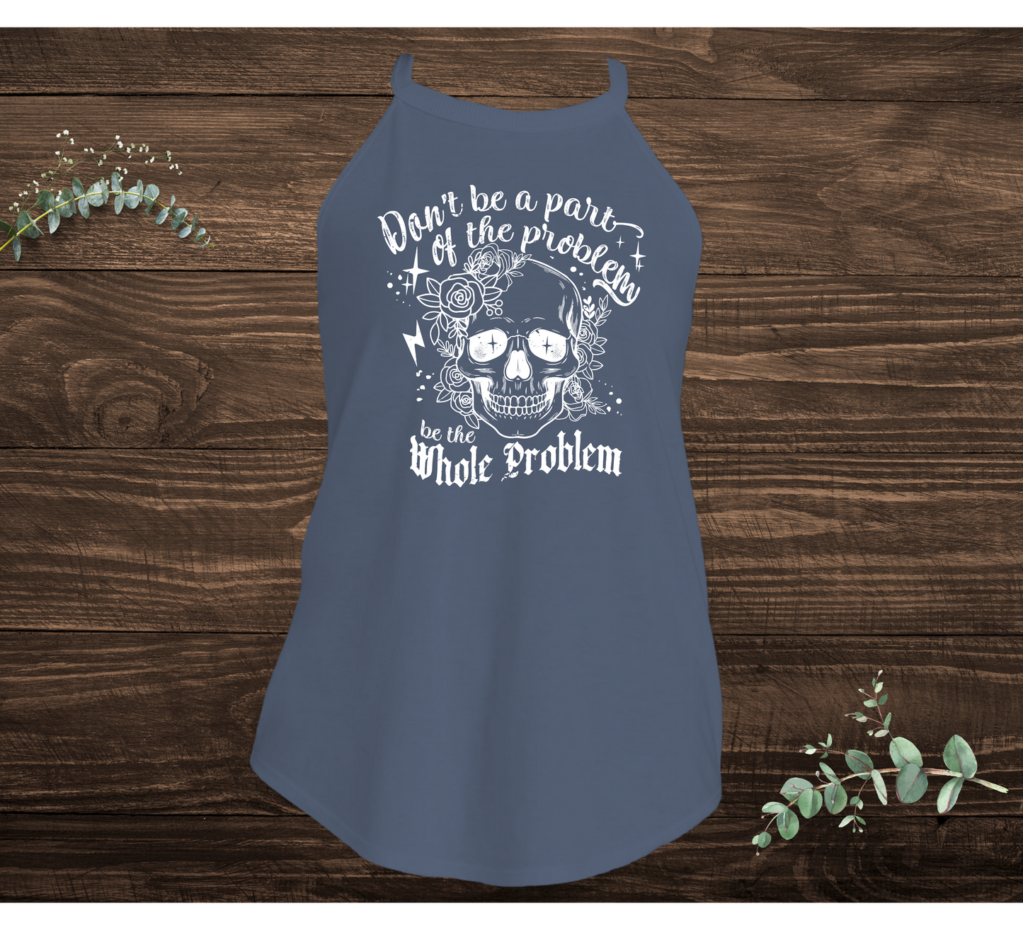 The Whole Problem Tank