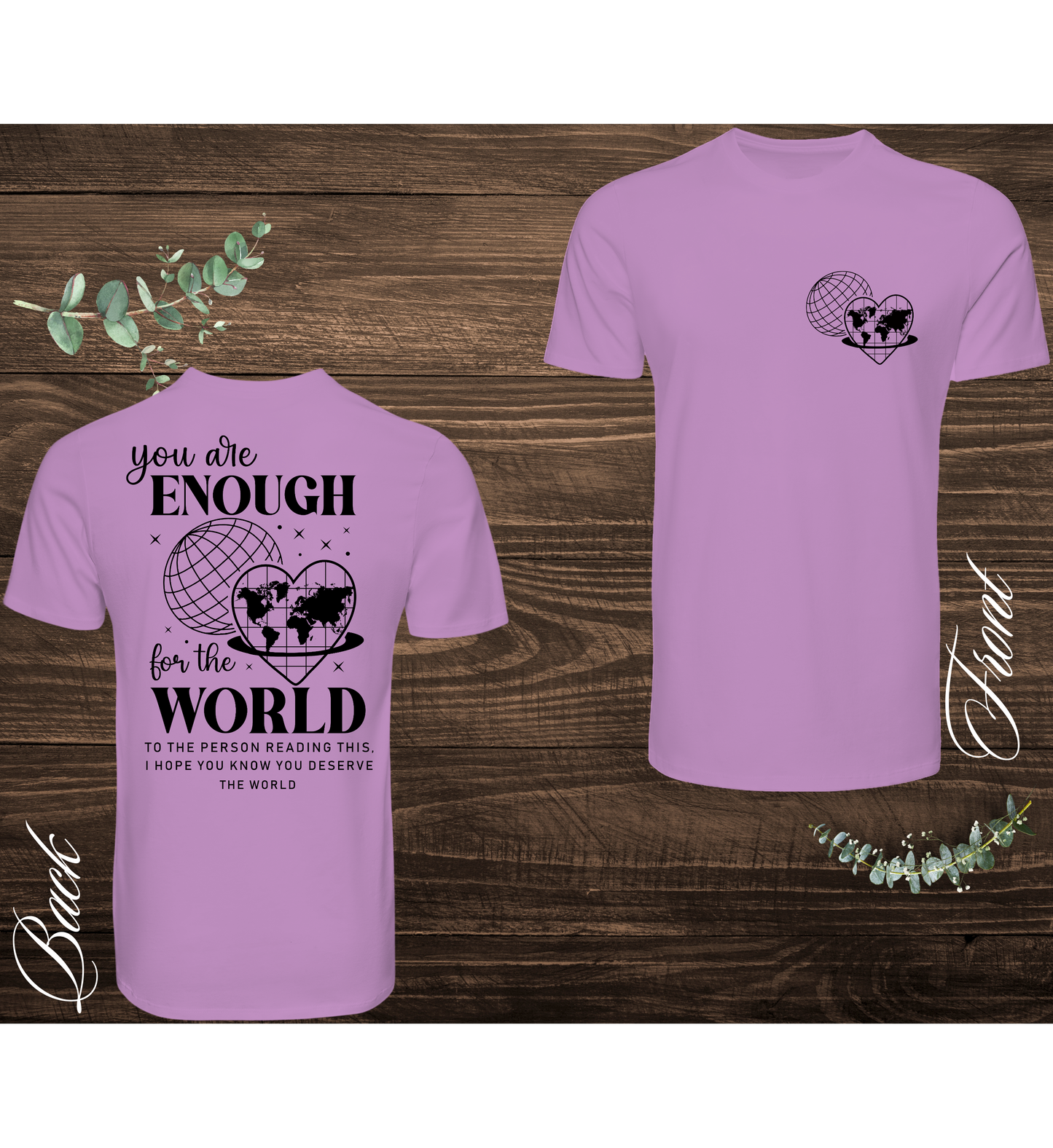 Enough For The World Tee