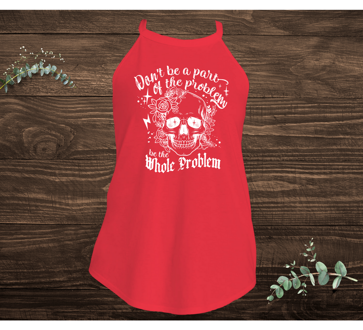 The Whole Problem Tank