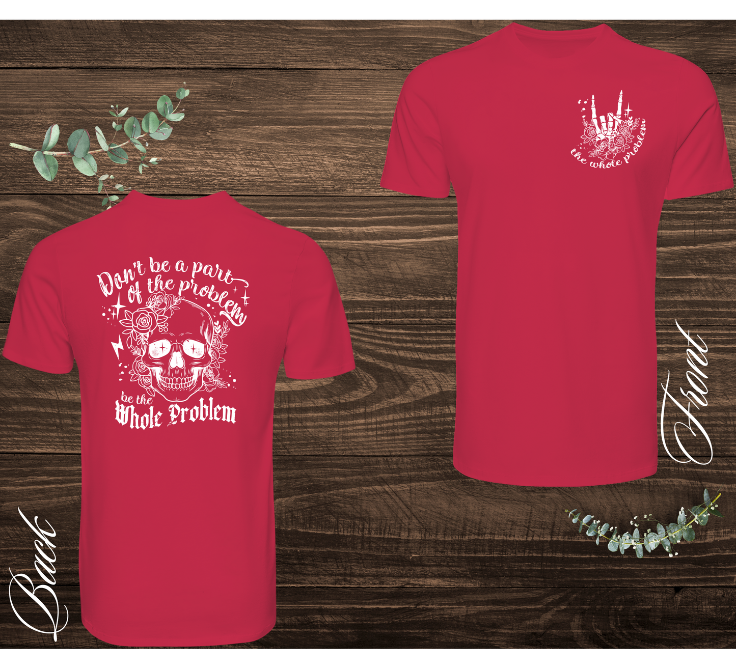 The Whole Problem Tee