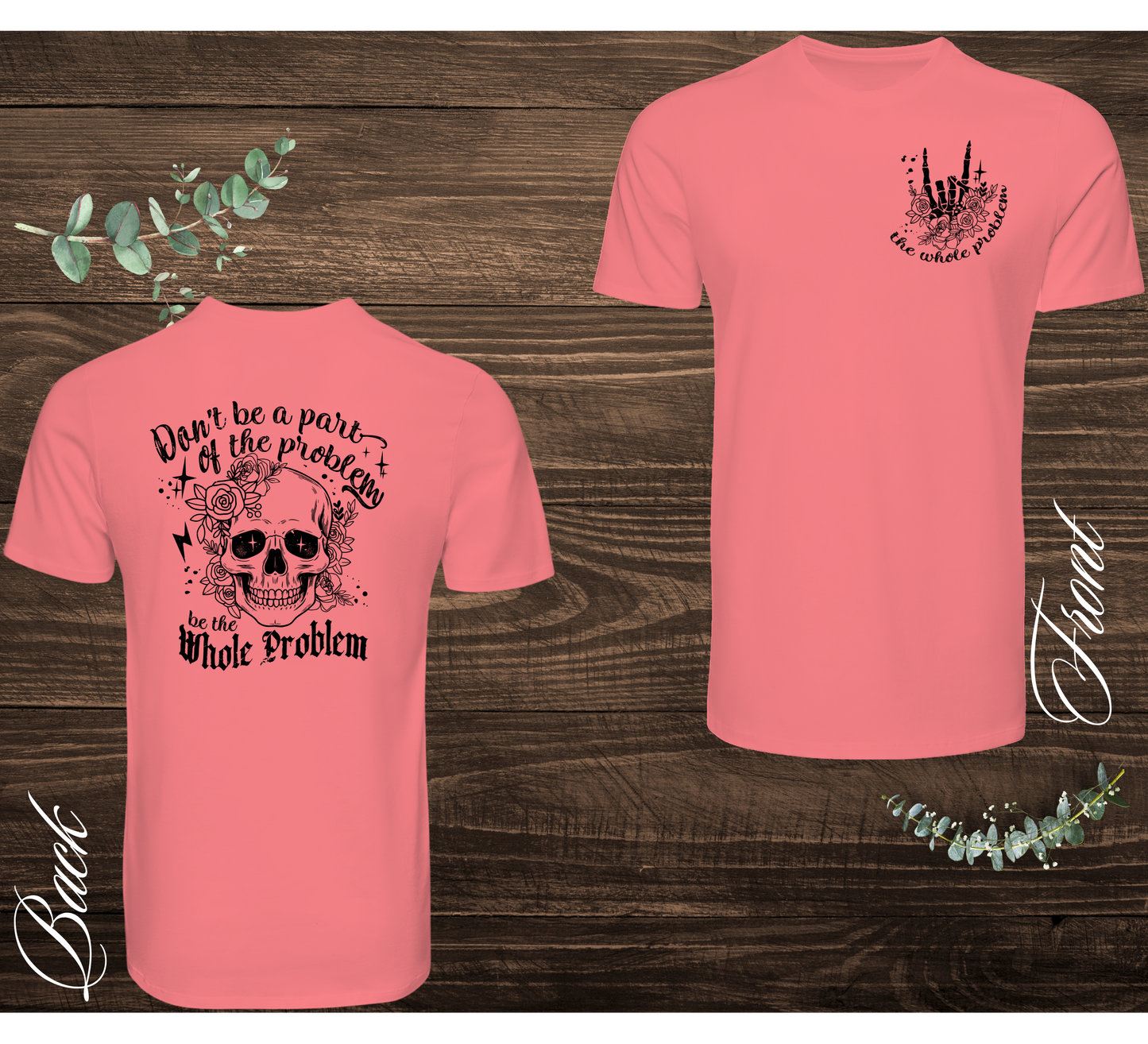 The Whole Problem Tee