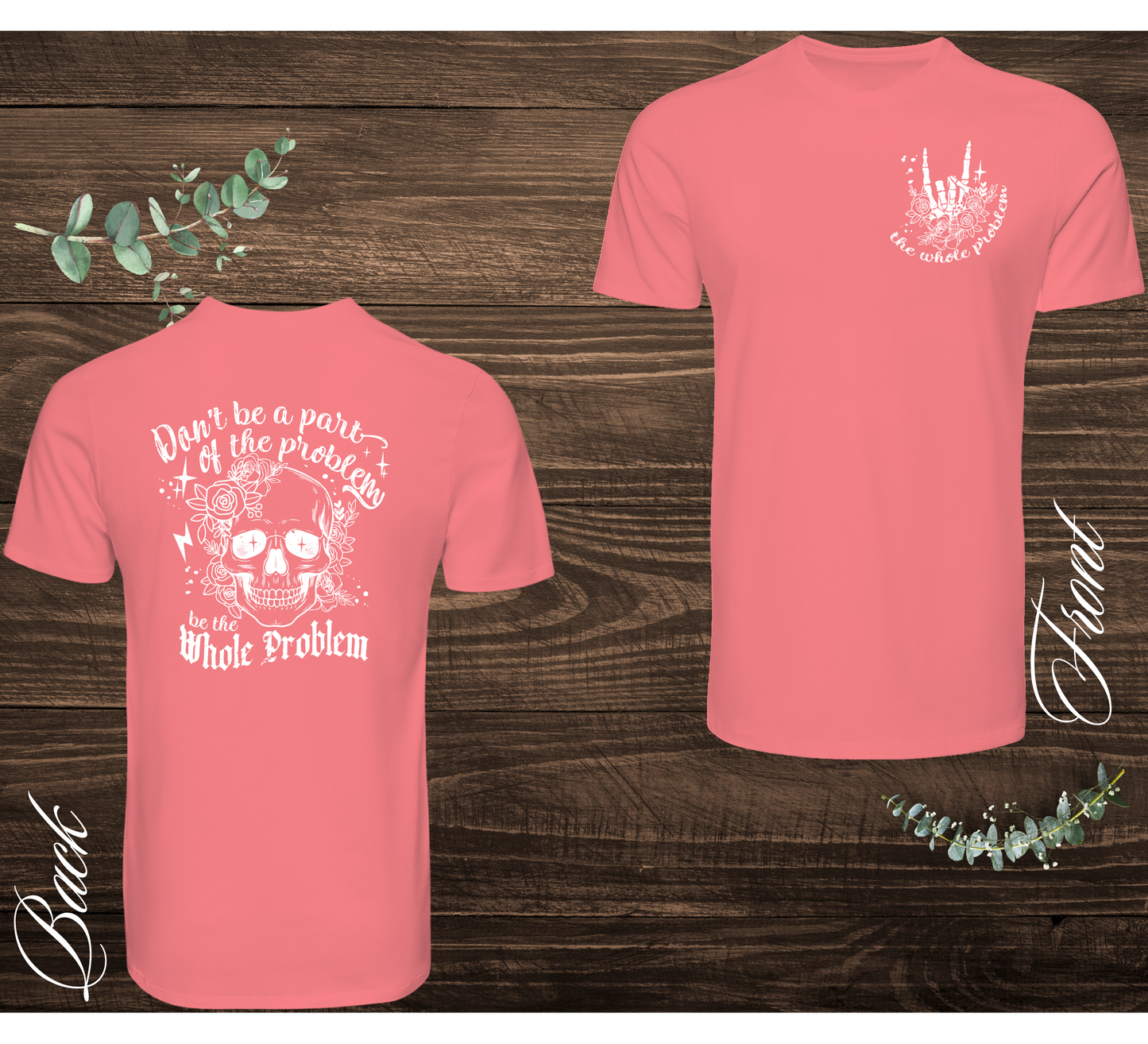 The Whole Problem Tee