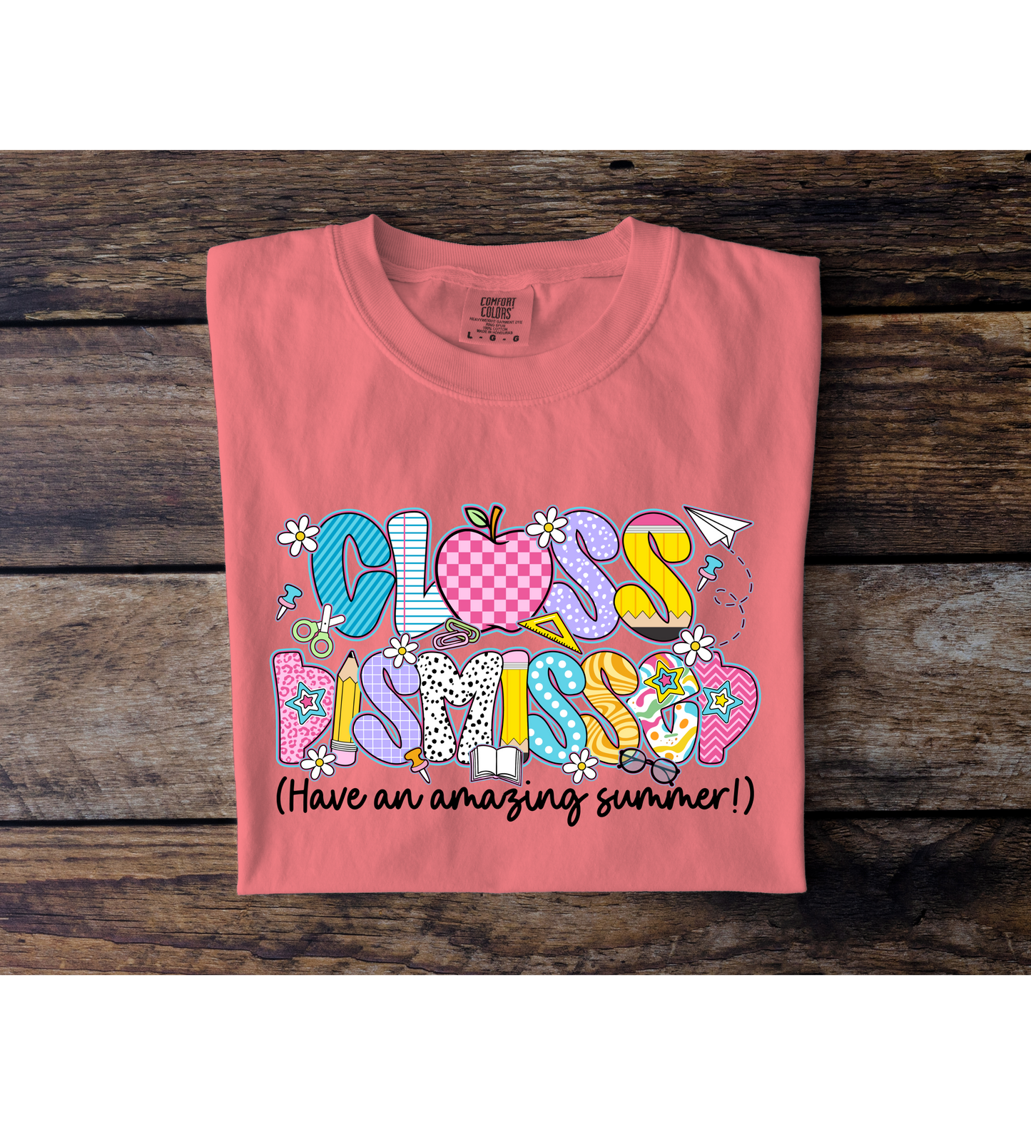 Class Dismissed Tee