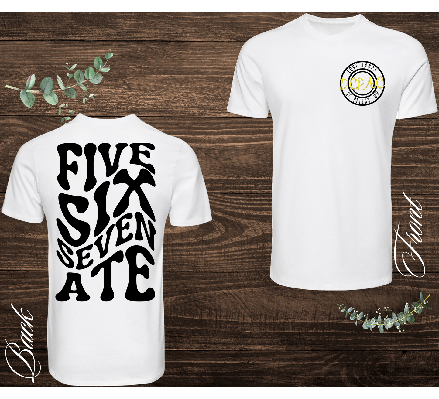 Five Six Seven Ate Tee