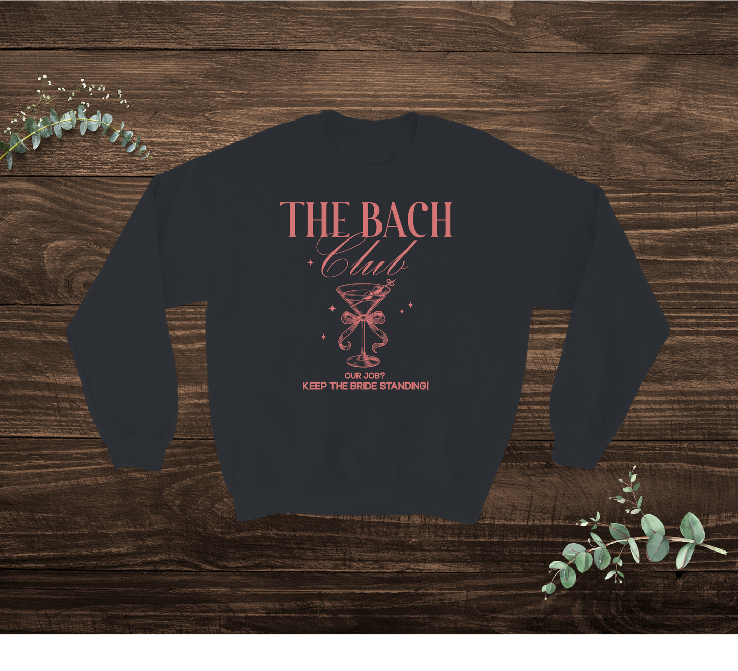 Keep The Bride Standing Sweatshirt