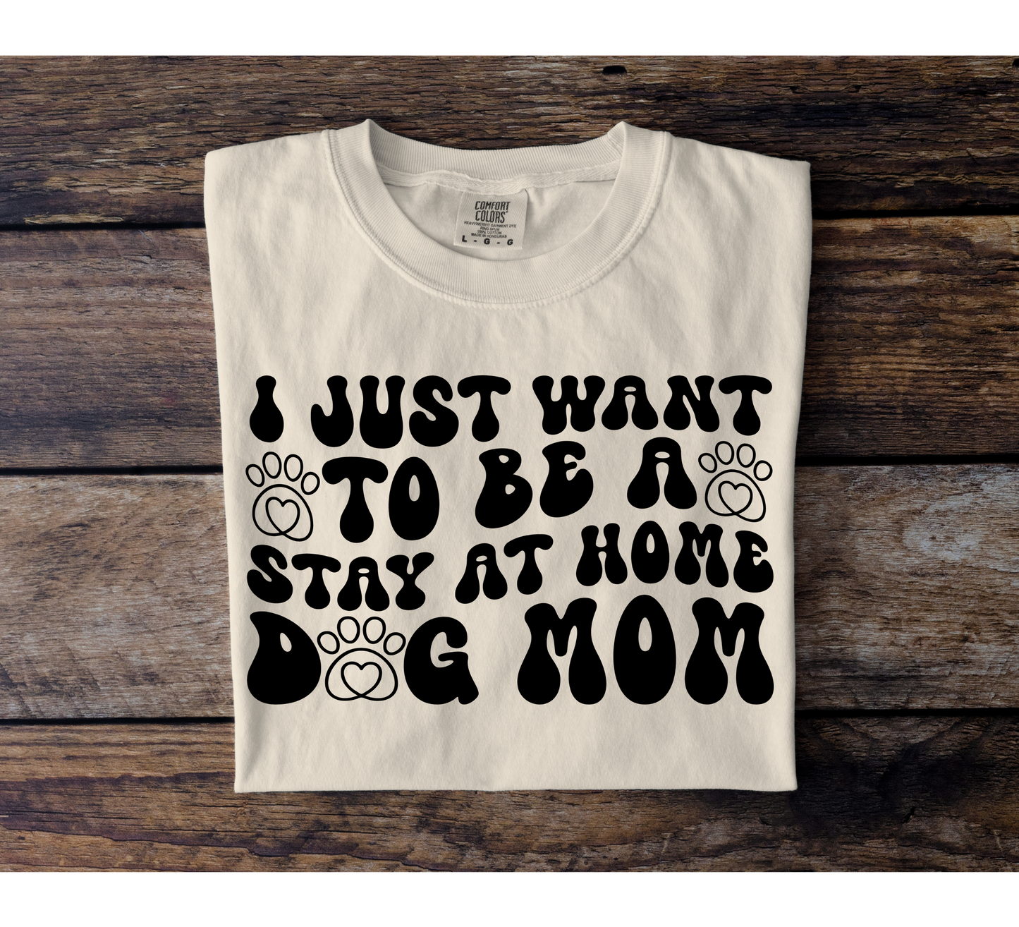 Stay At Home Dog Mom