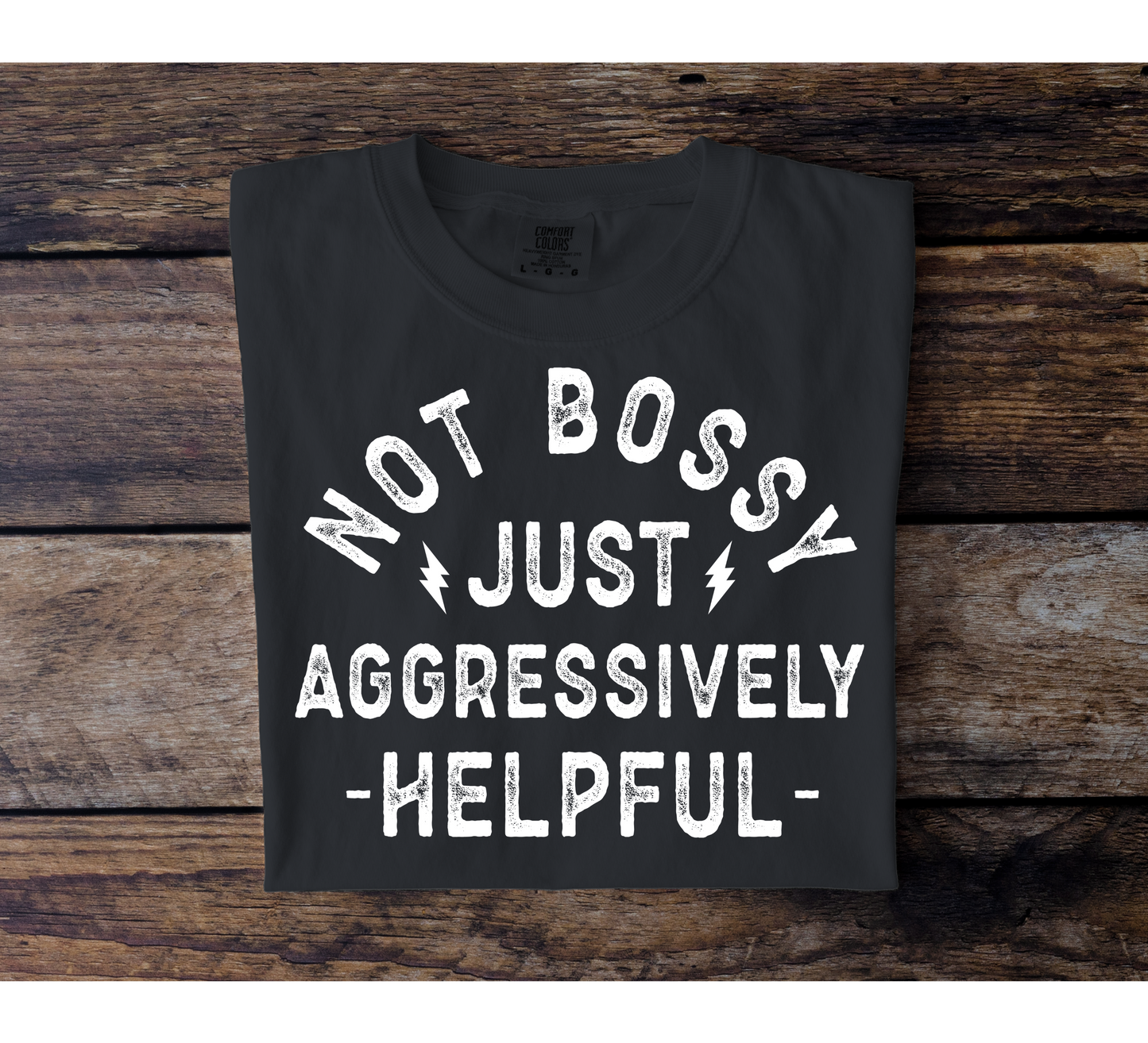 Not Bossy Tee