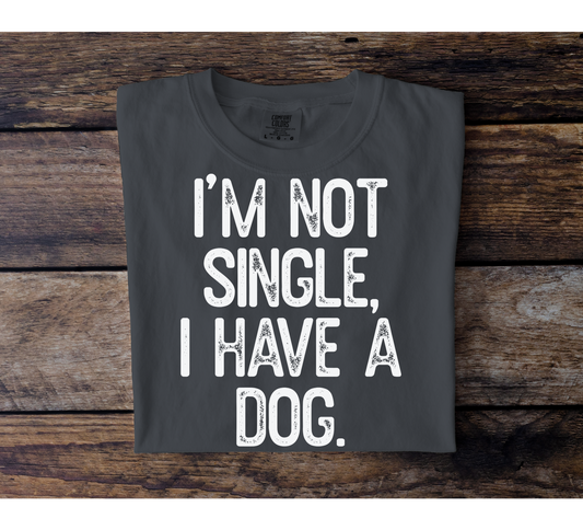 I'm Not Single (Dog)